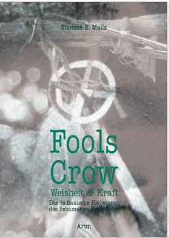 Cover Das indianische Heilwissen des Schamanen Fools Crow auf Amazon